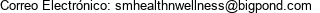 Correo Electrónico: smhealthnwellness@bigpond.com 