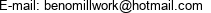 E-mail: benomillwork@hotmail.com 