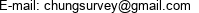 E-mail: chungsurvey@gmail.com 