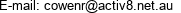E-mail: cowenr@activ8.net.au 