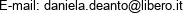 E-mail: daniela.deanto@libero.it 