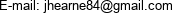 E-mail: jhearne84@gmail.com 