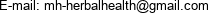 E-mail: mh-herbalhealth@gmail.com 