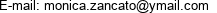 E-mail: monica.zancato@ymail.com 
