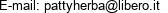E-mail: pattyherba@libero.it 
