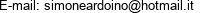 E-mail: simoneardoino@hotmail.it 