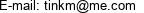 E-mail: tinkm@me.com 