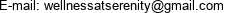 E-mail: wellnessatserenity@gmail.com 