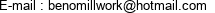 E-mail : benomillwork@hotmail.com 