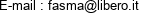 E-mail : fasma@libero.it 