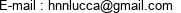 E-mail : hnnlucca@gmail.com 