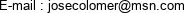 E-mail : josecolomer@msn.com 