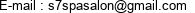 E-mail : s7spasalon@gmail.com 
