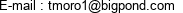 E-mail : tmoro1@bigpond.com 
