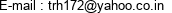 E-mail : trh172@yahoo.co.in 