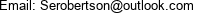 Email: Serobertson@outlook.com 