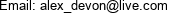 Email: alex_devon@live.com 