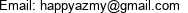 Email: happyazmy@gmail.com 