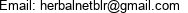 Email: herbalnetblr@gmail.com 