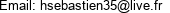 Email: hsebastien35@live.fr 
