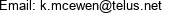 Email: k.mcewen@telus.net 