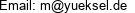 Email: m@yueksel.de 