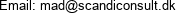 Email: mad@scandiconsult.dk 