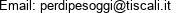 Email: perdipesoggi@tiscali.it 