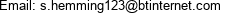 Email: s.hemming123@btinternet.com 