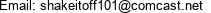 Email: shakeitoff101@comcast.net 