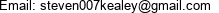 Email: steven007kealey@gmail.com 