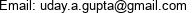 Email: uday.a.gupta@gmail.com 