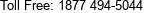 Toll Free: 1877 494-5044  