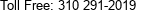 Toll Free: 310 291-2019 
